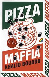 Foto van Pizzamaffia - khalid boudou - paperback (9789041714626)