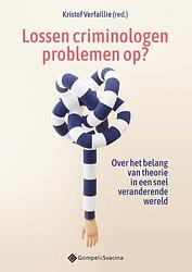 Foto van Lossen criminologen problemen op? - paperback (9789463714266)