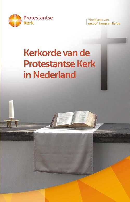 Foto van Kerkorde en generale regelingen van de protestantse kerk in nederland - protestantse kerk in nederland - ebook (9789023955580)