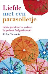 Foto van Liefde met een parasolletje - abby clements - ebook (9789402752557)