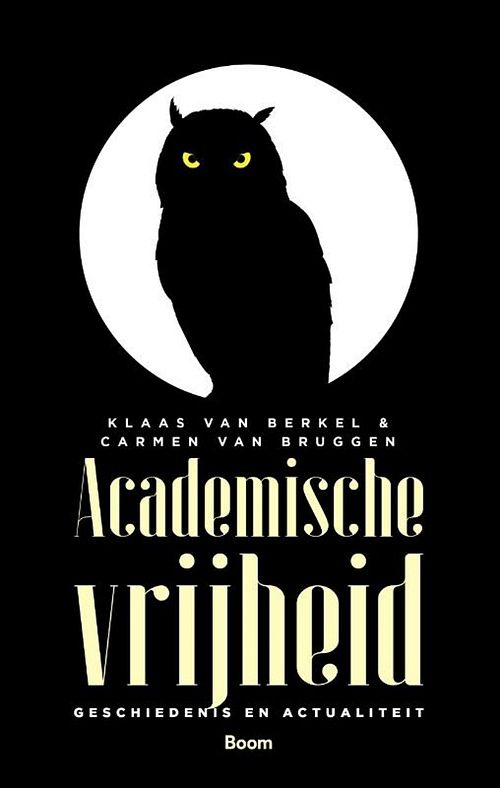 Foto van Academische vrijheid - carmen van bruggen, klaas van berkel - ebook (9789024433421)