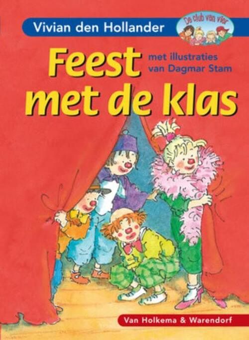 Foto van Feest met de klas - vivian den hollander - ebook (9789000305438)