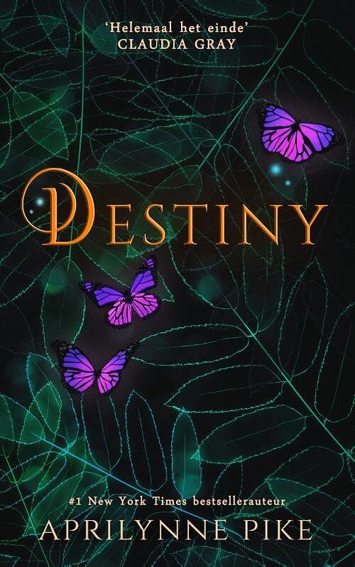Foto van Destiny - aprilynne pike - paperback (9789493265622)