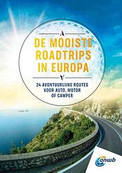 Foto van De mooiste roadtrips in europa - anwb - paperback (9789018048075)