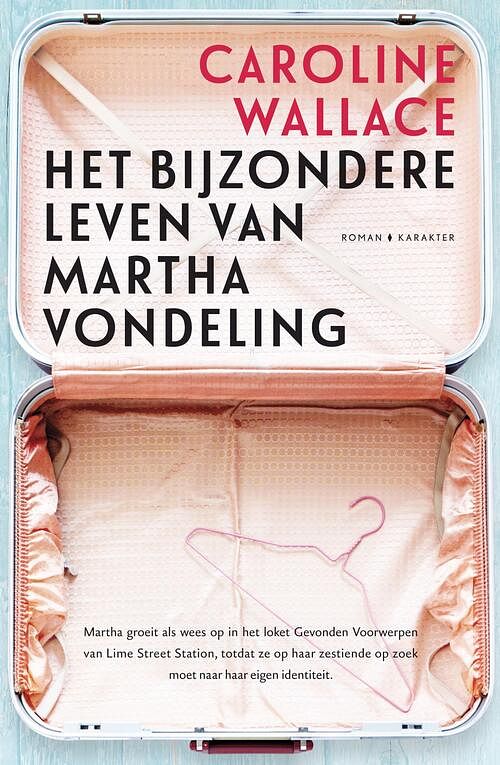 Foto van Het bijzondere leven van martha vondeling - caroline wallace - ebook (9789045209647)