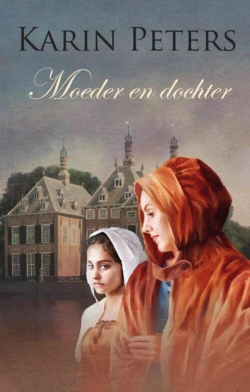 Foto van Moeder en dochter - karin peters - ebook (9789020530766)