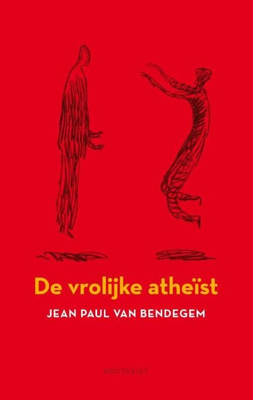 Foto van Een vrolijke atheïst - jean paul van bendegem - ebook (9789089244000)