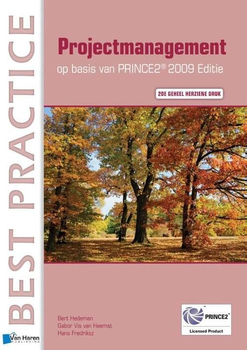 Foto van Projectmanagement op basis van prince2 - bert hedeman, gabor vis van heemst, hans fredriksz - ebook (9789401805179)