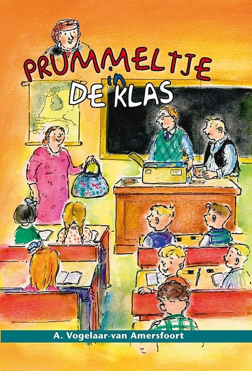 Foto van Prummeltje in de klas - a. vogelaar-van amersfoort - ebook