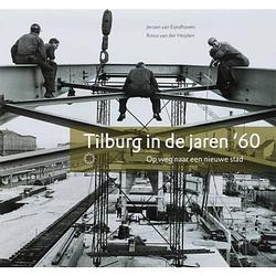 Foto van Tilburg in de jaren 's60
