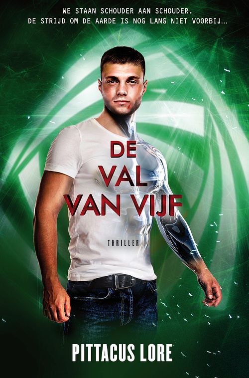 Foto van De loriënkronieken 4 - de val van vijf - pittacus lore - ebook (9789044970722)