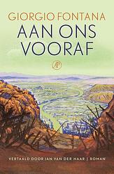 Foto van Aan ons vooraf - giorgio fontana - ebook (9789029548113)