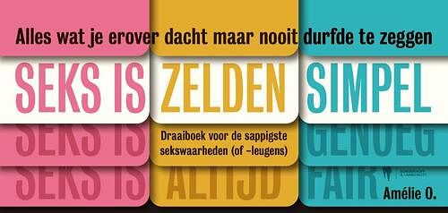 Foto van Seks is zelden simpel - amélie o. - hardcover (9789463939904)