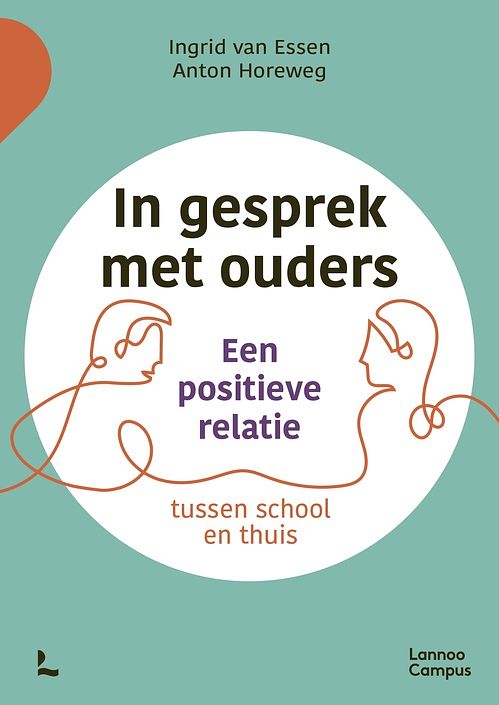 Foto van In gesprek met ouders - anton horeweg, ingrid van essen - ebook