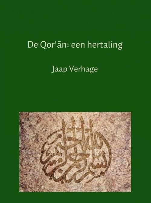 Foto van De qor'san: een hertaling - jaap verhage - ebook (9789402156348)