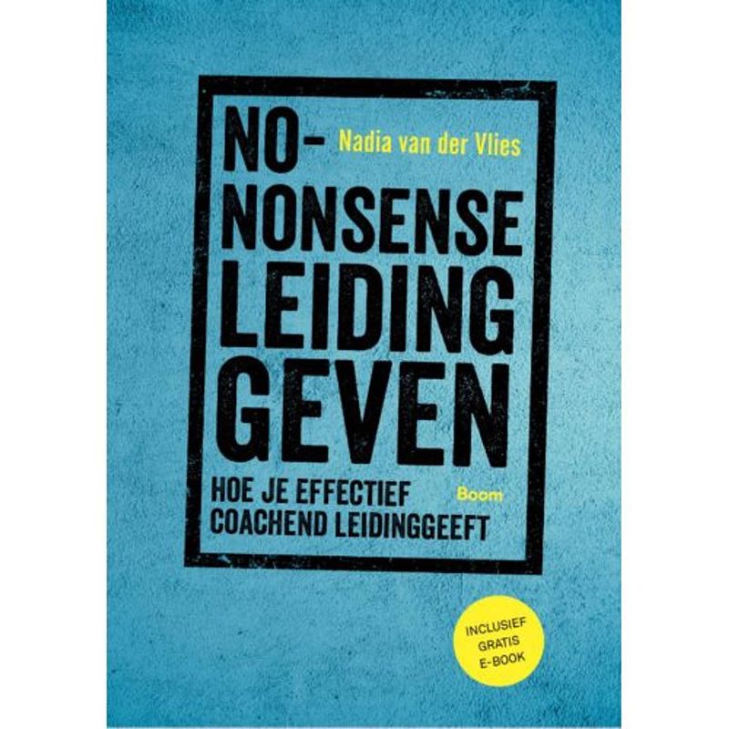 Foto van No-nonsense leidinggeven