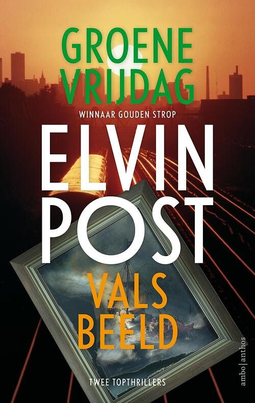 Foto van Groene vrijdag + vals beeld - elvin post - paperback (9789026364525)