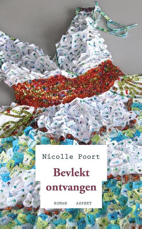 Foto van Bevlekt ontvangen - nicolle poort - paperback (9789461532138)