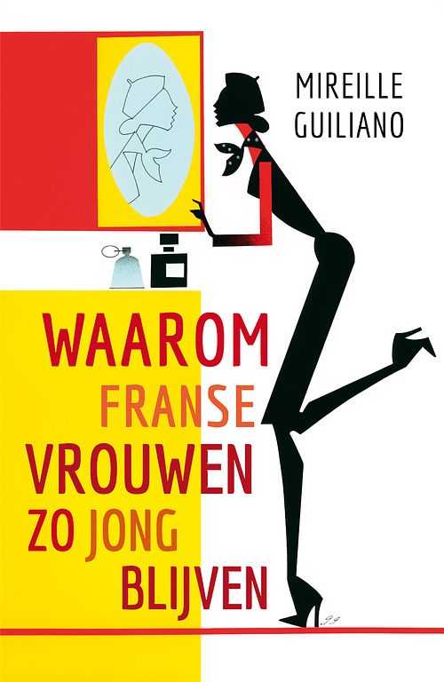 Foto van Waarom franse vrouwen zo jong blijven - mireille guiliano - ebook (9789044969559)