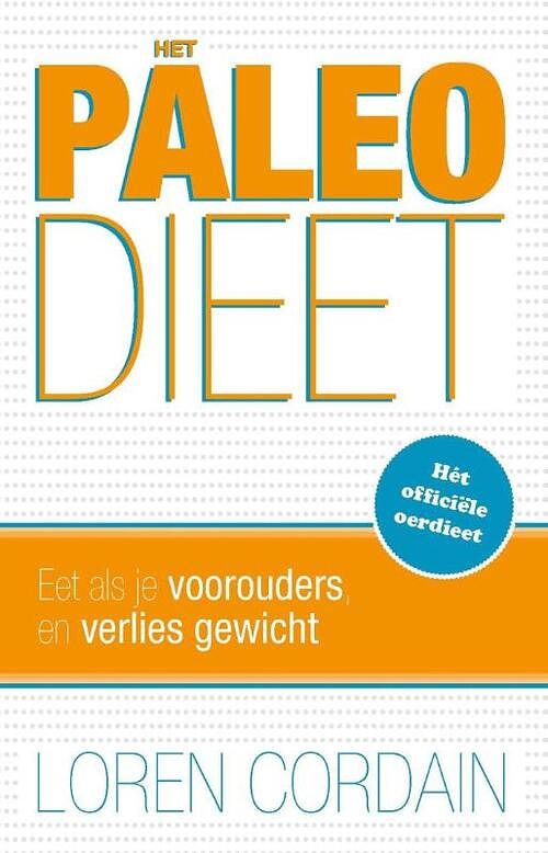 Foto van Het paleodieet - loren cordain - ebook (9789021557847)