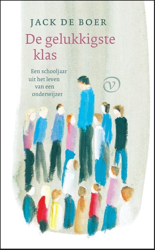 Foto van De gelukkigste klas - jack de boer - paperback (9789028220003)