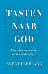 Foto van Tasten naar god - evert leeflang - ebook (9789043538497)