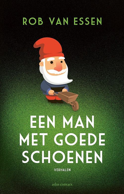 Foto van Een man met goede schoenen - rob van essen - ebook (9789025464141)