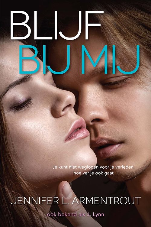 Foto van Blijf bij mij - jennifer l. armentrout - ebook (9789401905695)