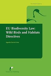 Foto van Eu biodiversity law: wild birds and habitats directives - augustín garcía-ureta - ebook (9789462512450)