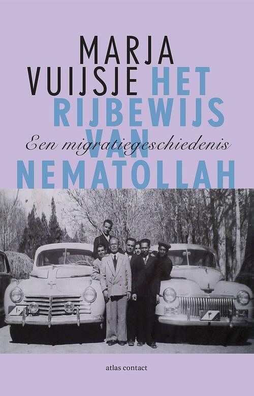 Foto van Het rijbewijs van nematollah - marja vuijsje - ebook (9789045027739)