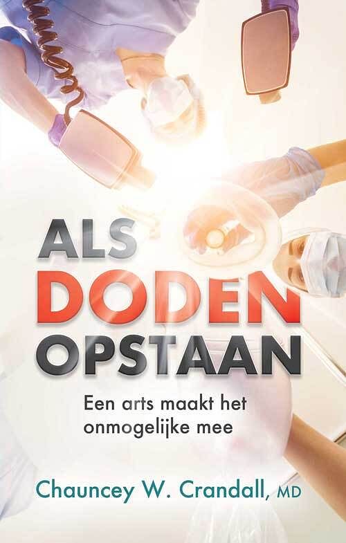 Foto van Als doden opstaan - chauncey crandall - paperback (9789490489892)