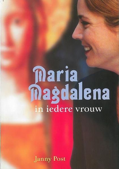 Foto van Maria magdalena in iedere vrouw - janny post - ebook (9789087594176)