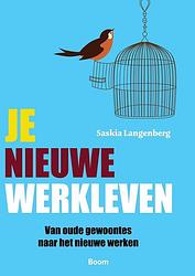 Foto van Je nieuwe werkleven - saskia langenberg - ebook (9789461275257)