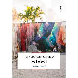 Foto van The 500 hidden secrets of miami - the 500 hidden