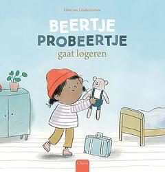 Foto van Beertje probeertje gaat logeren - eline van lindenhuizen - hardcover (9789044848823)