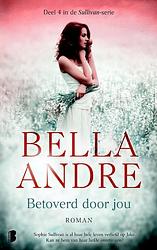 Foto van Sullivan 4 - betoverd door jou - bella andre - ebook (9789460923104)