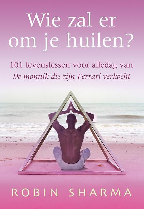 Foto van Wie zal er om je huilen? - robin sharma - ebook (9789038927558)