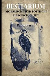 Foto van Bestiarium - paolo parisi - ebook