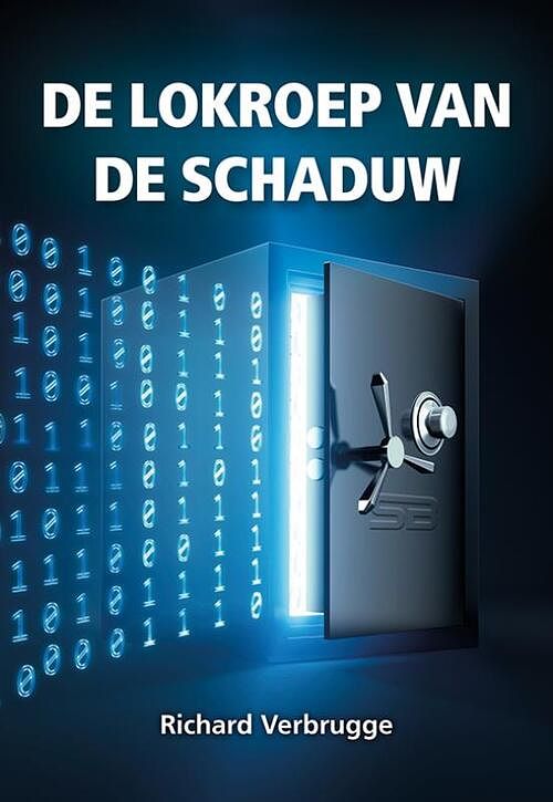 Foto van De lokroep van de schaduw - richard verbrugge - paperback (9789463655163)