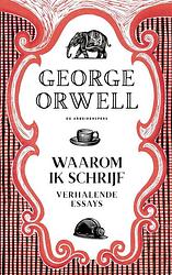 Foto van Waarom ik schrijf - george orwell - ebook (9789029542371)