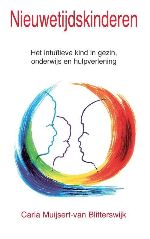 Foto van Nieuwetijdskinderen - carla muijsert-van blitterswijk - ebook (9789020210477)