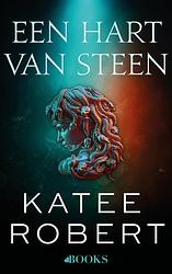 Foto van Een hart van steen - katee robert - ebook