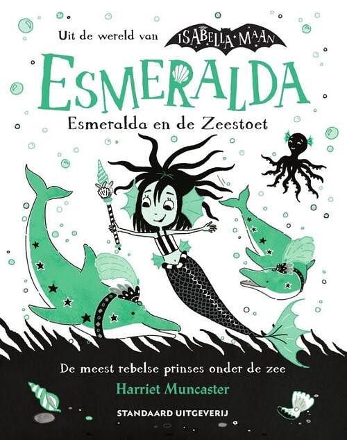 Foto van Esmeralda en de zeestoet - harriet muncaster - hardcover (9789002278389)