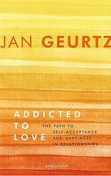 Foto van Addicted to love - jan geurtz - ebook (9789026337413)
