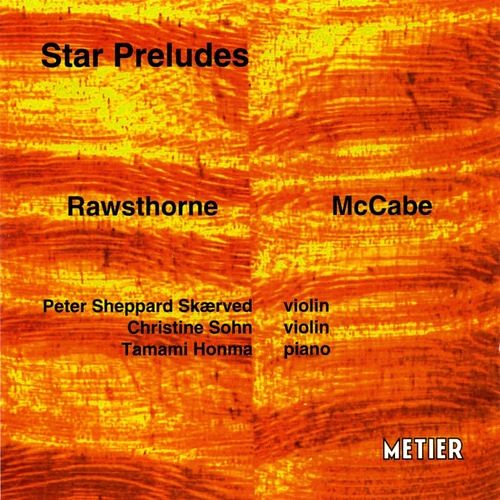 Foto van Rawsthorne / mccabe: star preludes, - cd (5019148629726)