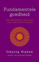 Foto van Fundamentele goedheid - sakyong mipham - ebook (9789025903800)