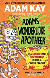 Foto van Adams wonderlijke apotheek - adam kay - ebook (9789402766257)