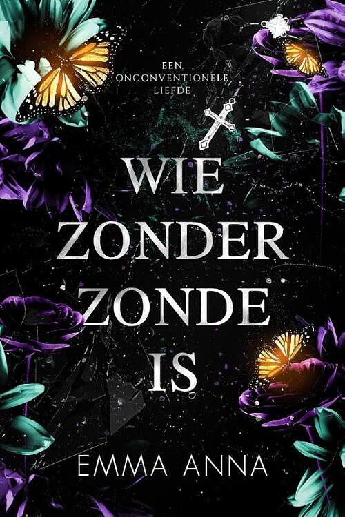 Foto van Wie zonder zonde is - emma anna - paperback (9789464820409)