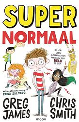 Foto van Super normaal - chris smith, greg james - ebook (9789048844470)