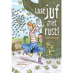 Foto van Laat juf met rust!